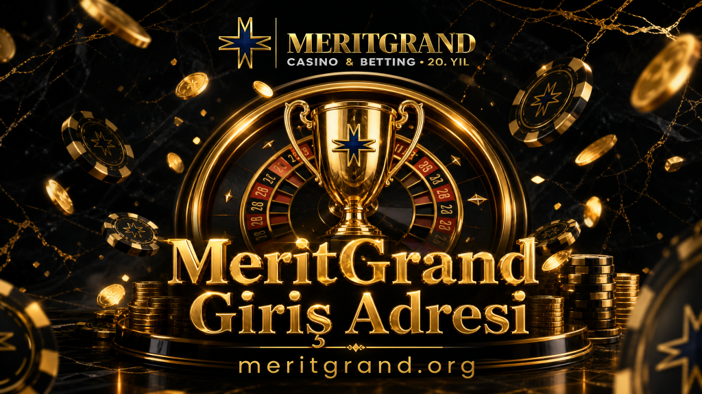 MeritGrand 3 MeritGrand Giriş Adresi