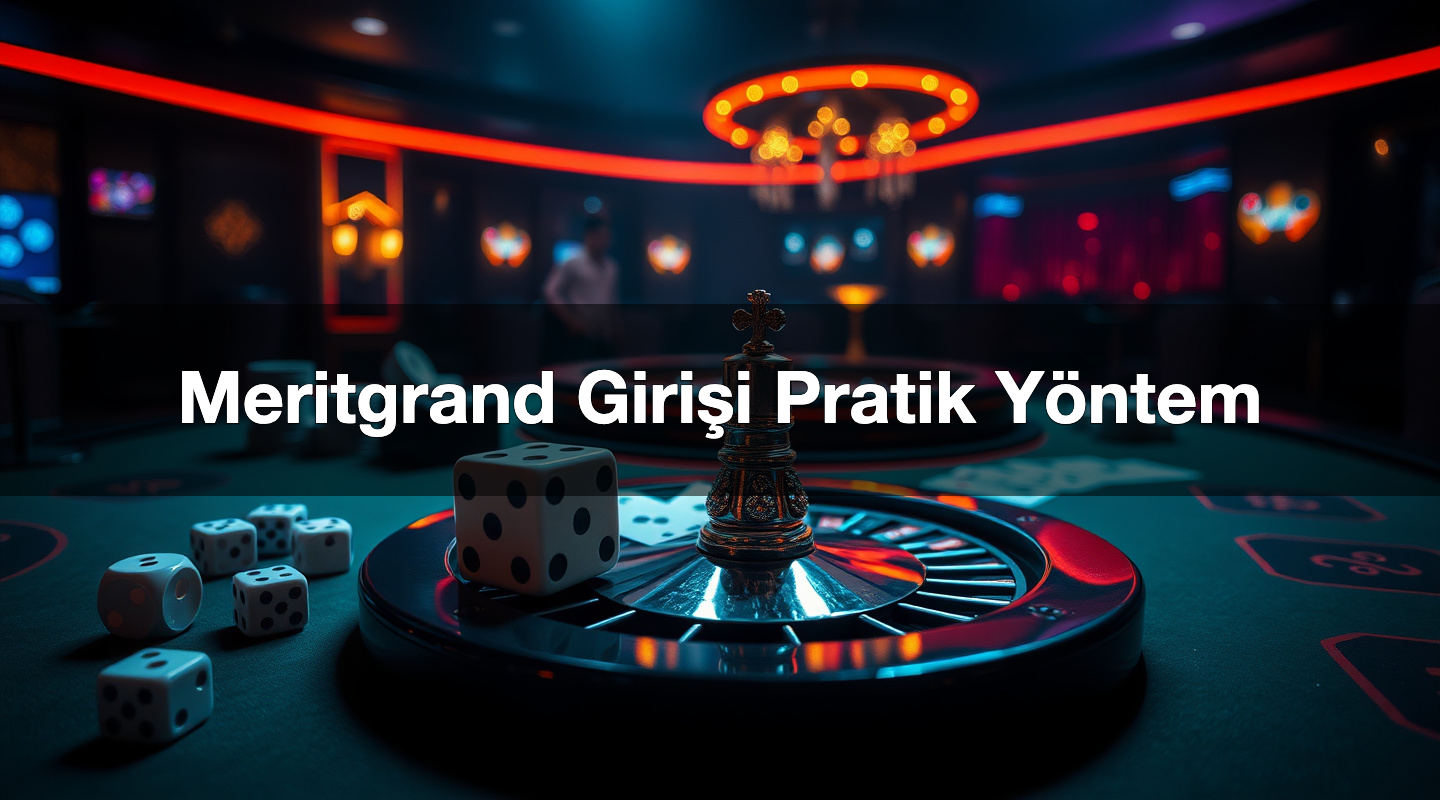 Meritgrand Girişi Pratik Yöntem 1 Meritgrand Girişi Pratik Yöntem