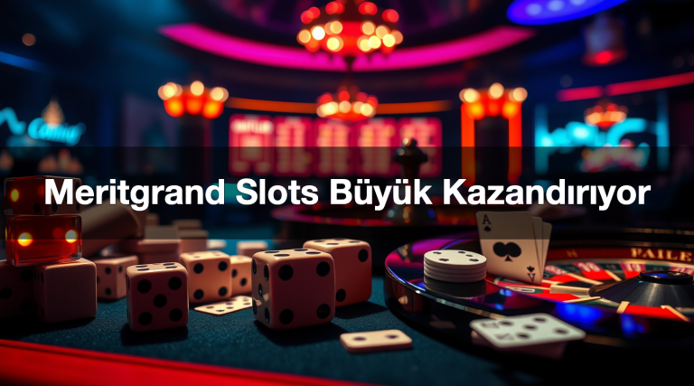 meritgrand slots b y k kazand r yor 1783594545610